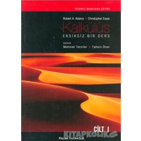 KALKÜLÜS EKSIKSIZ BIR DERS CILT 1 - MEHMET TERZILER;TAHSIN ÖNER;ROBERT A. ADAMS;CHRISTOPHER ESSEX