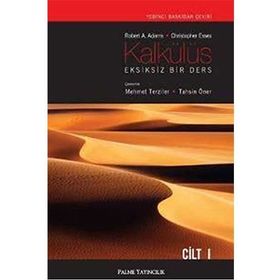 KALKÜLÜS EKSIKSIZ BIR DERS CILT 1 - MEHMET TERZILER;TAHSIN ÖNER;ROBERT A. ADAMS;CHRISTOPHER ESSEX