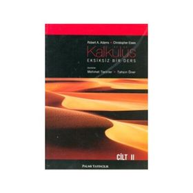 KALKÜLÜS EKSIKSIZ BIR DERS CILT 2 - ROBERT A. ADAMS;CHRISTOPHER ESSEX