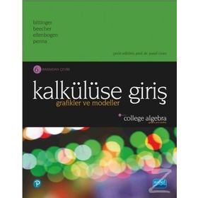 Kalkülüse Girişi Grafikler ve Modeller - Marvin L. Bittinger Judith A. Beecher David J. Ellenbogen
