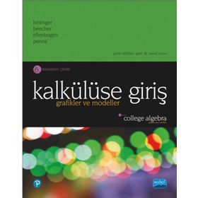 Kalkülüse Girişi Grafikler ve Modeller - Marvin L. Bittinger Judith A. Beecher David J. Ellenbogen