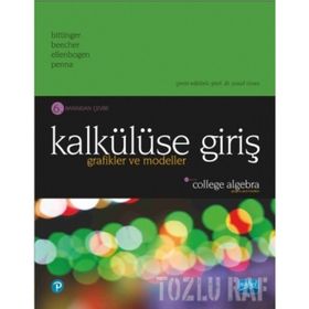 Kalkülüse Girişi Grafikler ve Modeller - Marvin L. Bittinger Judith A. Beecher David J. Ellenbogen