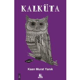 KALKÜTA - KAAN MURAT YANIK