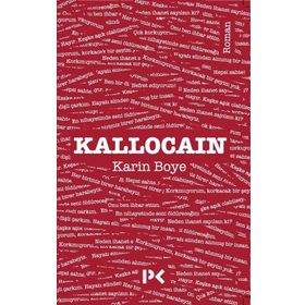 Kallocain - Karin Boye
