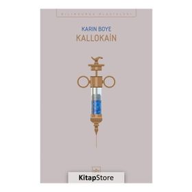 Kallocain - Karin Boye