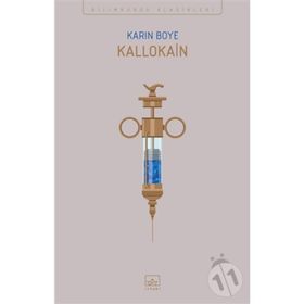 Kallokain - Karin Boye