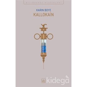 Kallokain - Karin Boye