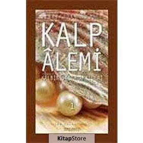 KALP ALEMI - KALBIN SALIH AMELLERI - 1 - SIRACEDDIN ÖNLÜER