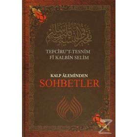 Kalp Aleminden Sohbetler - Muhammed Rahmi Efendi