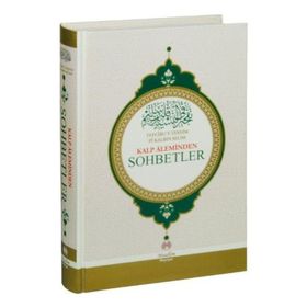 Kalp Aleminden Sohbetler - Muhammed Rahmi Efendi