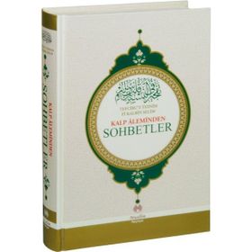 Kalp Aleminden Sohbetler - Muhammed Rahmi Efendi