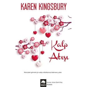 Kalp Atışı - Karen Kingsbury