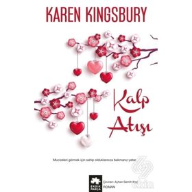 Kalp Atışı - Karen Kingsbury
