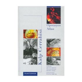 KALP CERRAHISI OPERASYON ATLASI - THORSTEN WAHLERS;THORSTEN WITTWER;DAVID H. ADAMS