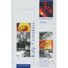 KALP CERRAHISI OPERASYON ATLASI - THORSTEN WAHLERS;THORSTEN WITTWER;DAVID H. ADAMS