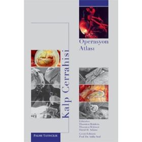 KALP CERRAHISI OPERASYON ATLASI - THORSTEN WAHLERS;THORSTEN WITTWER;DAVID H. ADAMS