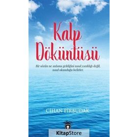 Kalp Döküntüsü - Cihan Pirbudak