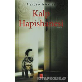 Kalp Hapisanesi - Francesc Miralles