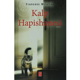 Kalp Hapisanesi - Francesc Miralles