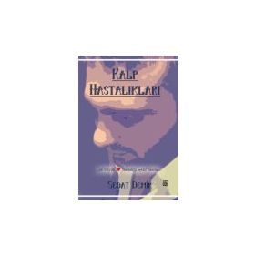 KALP HASTALIKLARI SEMIYOLOJI VE TANI YÖNTEMLERİ - MEHMET MERİÇ