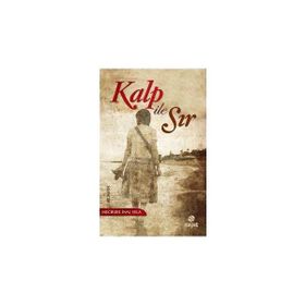 KALP ILE SIR - MECBURE İNAL VELA