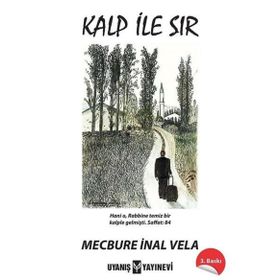 Kalp İle Sır Uyanış Yayınevi