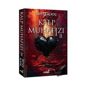 Kalp Muhafızı 2 Beyza Alkoç İndigo Kitap Yayınları