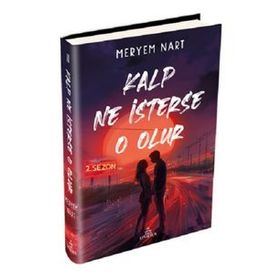 Kalp Ne İsterse O Olur 2 - Meryem Nart