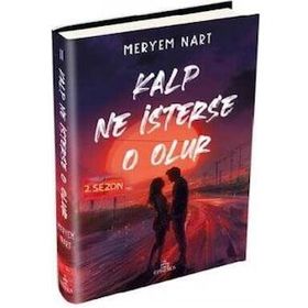 Kalp Ne İsterse O Olur 2 - Meryem Nart
