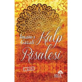 Kalp Risalesi - İmam-ı Gazali