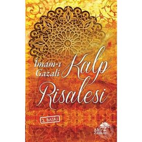 Kalp Risalesi - İmam-ı Gazali
