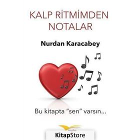Kalp Ritmimden Notalar - Nurdan Karacabey