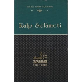 Kalp Selameti Ebu Muaz Seyfullah El- Çabukabadi