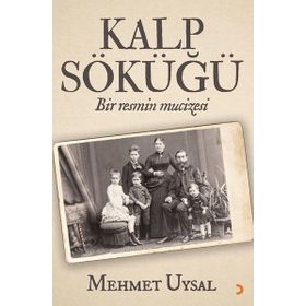 Kalp Söküğü - Mehmet Uysal - Cinius Yayınları