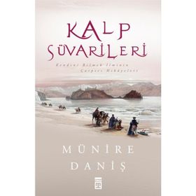 KALP SÜVARİLERİ - MÜNİRE DANİŞ