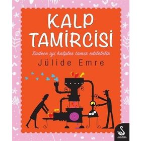 Kalp Tamircisi - Jülide Emre