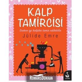 Kalp Tamircisi - Jülide Emre