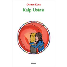 Kalp Ustası - Osman Koca