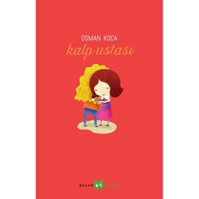 Kalp Ustası - Osman Koca