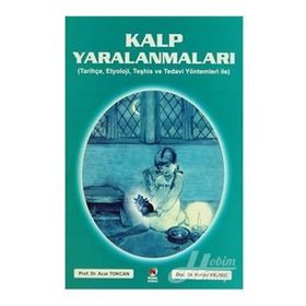 Kalp Yaralanmaları - Acar Tokcan Hafize Yalınız