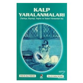 Kalp Yaralanmaları - Acar Tokcan Hafize Yalınız