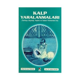 Kalp Yaralanmaları - Acar Tokcan Hafize Yalınız