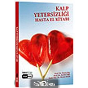KALP YETERSİZLİĞİ HASTA EL KİTABI - NURAY ENÇ, ZERRIN YİĞİT, MERAL ALTIOK