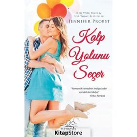 Kalp Yolunu Seçer - Jennifer Probst