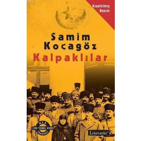 Kalpaklılar Kısaltılmış Basım - Samim Kocagöz