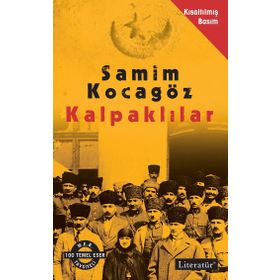 Kalpaklılar Kısaltılmış Basım - Samim Kocagöz