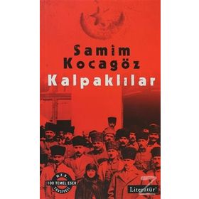 KALPAKLILAR - SAMIM KOCAGÖZ