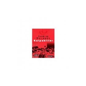 KALPAKLILAR TEK KITAP - SAMIM KOCAGÖZ