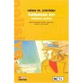 KALPAZAN AVI-KOMISER PARLAK - RAINER M.SCHRÖDER