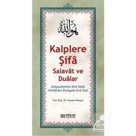 Kalplere Şifa Salavat ve Dualar - Veysel Akkaya
